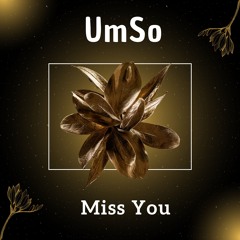 Miss You