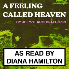 A Feeling Called Heaven as read by Diana Hamilton