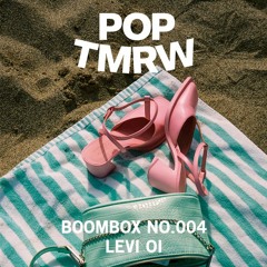 Pop Tomorrow Boombox No. 004 - LEVI OI