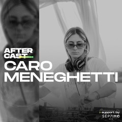 After Cast - Caro Menenghetti | Argentina