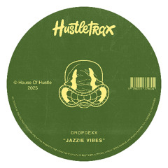 DROPDEXX - Jazzies Vibes (Extended Mix)