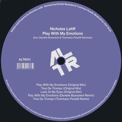 PremEar: Nicholas Lattif - Play With My Emotions (Daniele Bussoleni Remix) [ALTR011]