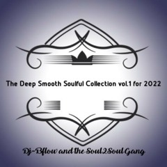 The Deep Smooth Soulful Collection Vol 1