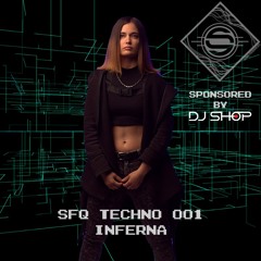 SFQ TECHNO 001 - INFERNA