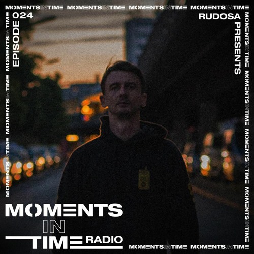 Moments In Time Radio Show 024 - Non Reversible