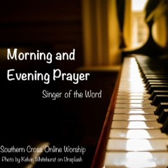 4 Sept 2025 Morning Prayer Sung