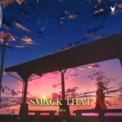 Smack That