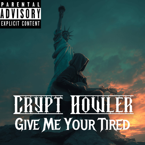Crypt Howler: Give Me Your Tired!