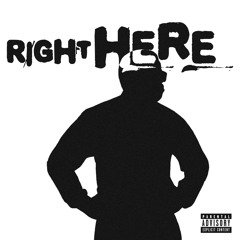 Right Here (prod. Ozi)