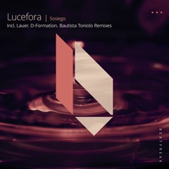 Lucefora - Sinestesia (Bautista Toniolo Remix)