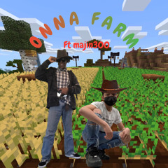 onna farm [feat.majin300] OUT ON SPOTIFY