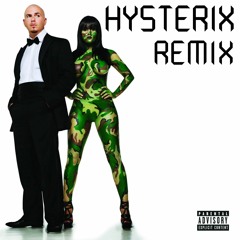 Pitbull - Hotel Room Service (HYSTERIX REMIX)