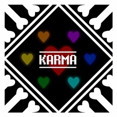 [ Undertale's 5th Birthday Special ] - KARMA (Cover)