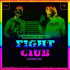 RefleXx & Unicorn on Ketamine - Fightclub (CONTRA DEI REMIX)