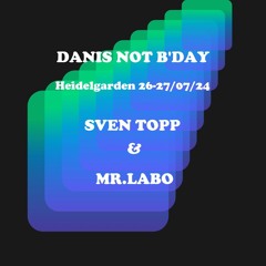 DANIS NOT BDAY HEIDELGARDEN 26/27 July 2024 - Heidelberg
