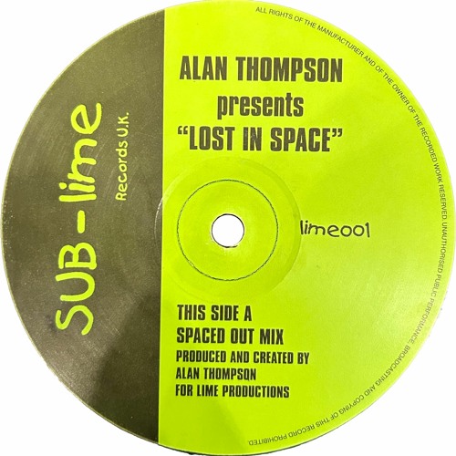Alan Thompson - Lost In Space (Spaced Out Mix) (1998)