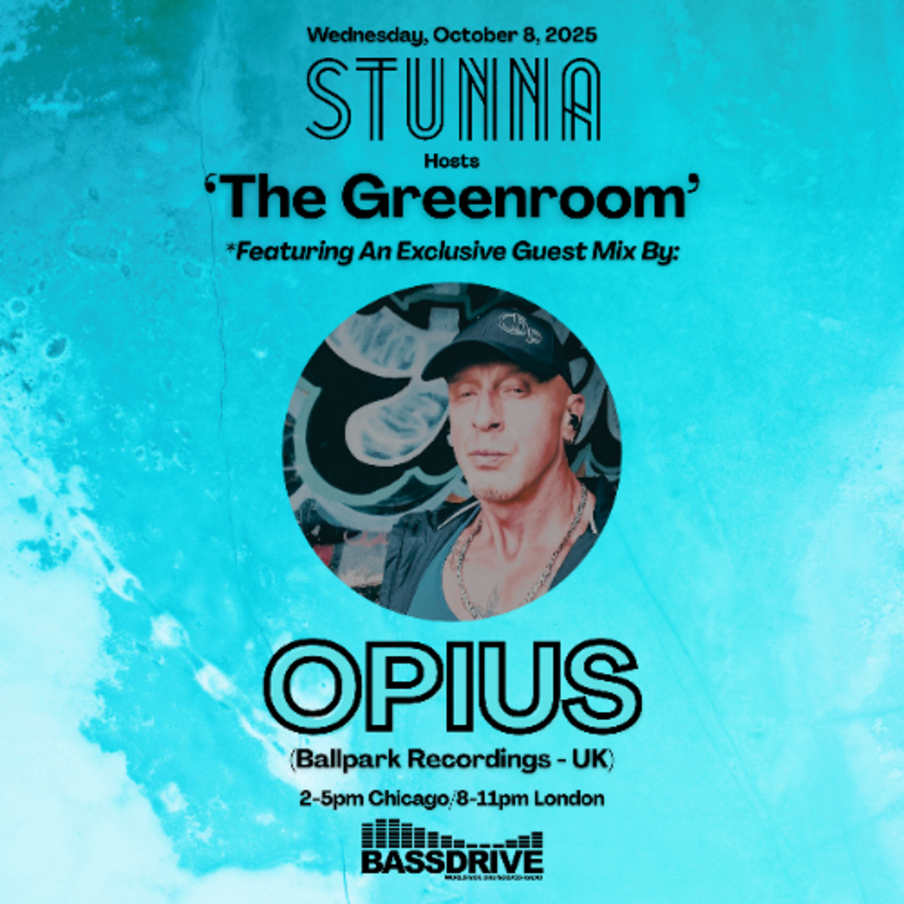 STUNNA Hosts THE GREENROOM with OPIUS Guest Mix October 8 2025 episode artwork