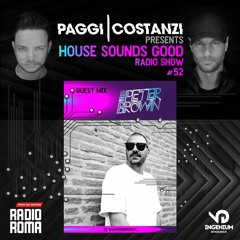 House Sounds Good #52 Guest Mix PETER BROWN on Radio Roma FM & TV