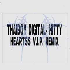 THAIBOY_DIGITAL_HITTY_HEARTSS_V.I.P_REMIX.WAV