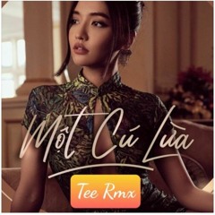 Bích Phương - Một Cú Lừa ( Tee Remix )