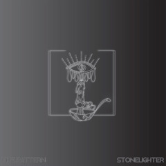 The Pattern - StoneLighter