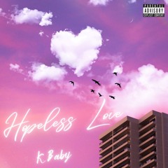 Hopeless Love (Prod. Hozay)