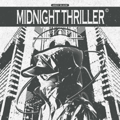 MIDNIGHT THRILLER