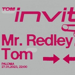 2023-01-27 Live At Tom Invites (Mr. Redley)