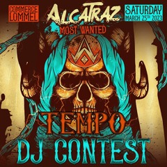 {WINNING ENTRY} TEMPO - ALCATRAZ DJ CONTEST
