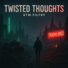 Twisted Thoughts