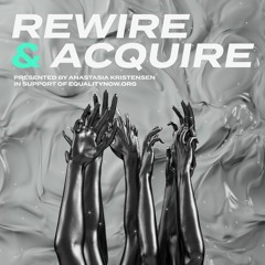 V/A - Rewire & Acquire
