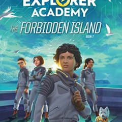 [DOWNLOAD] EPUB 🧡 Explorer Academy: The Forbidden Island (Book 7) by  Trudi Trueit &