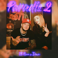 El Nino x Irma - Paradis 2