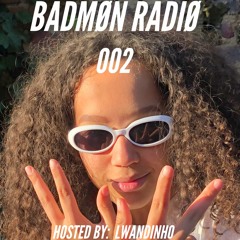 BADMØN RADIO 002