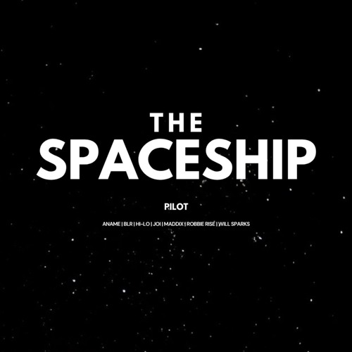 SPACESHIP — PILOT ft. (BLR, Funkin Matt, Maddix and many more..)