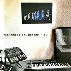 Technological Determinism #48 | Totalitarian Techno