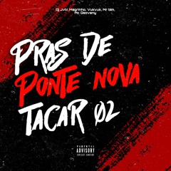 PRAS DE PONTE NOVA TACAR 02