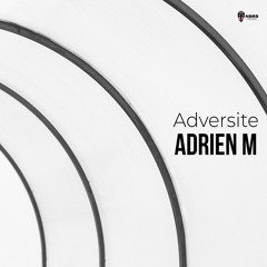 Adversite (Original Mix)