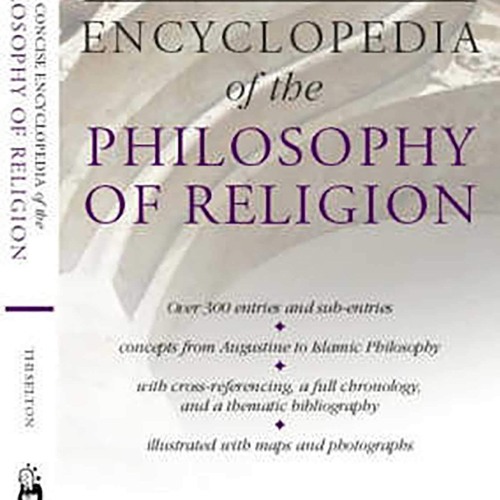 ❤ PDF READ ONLINE ❤  A Concise Encyclopedia of the Philosophy of Religion (