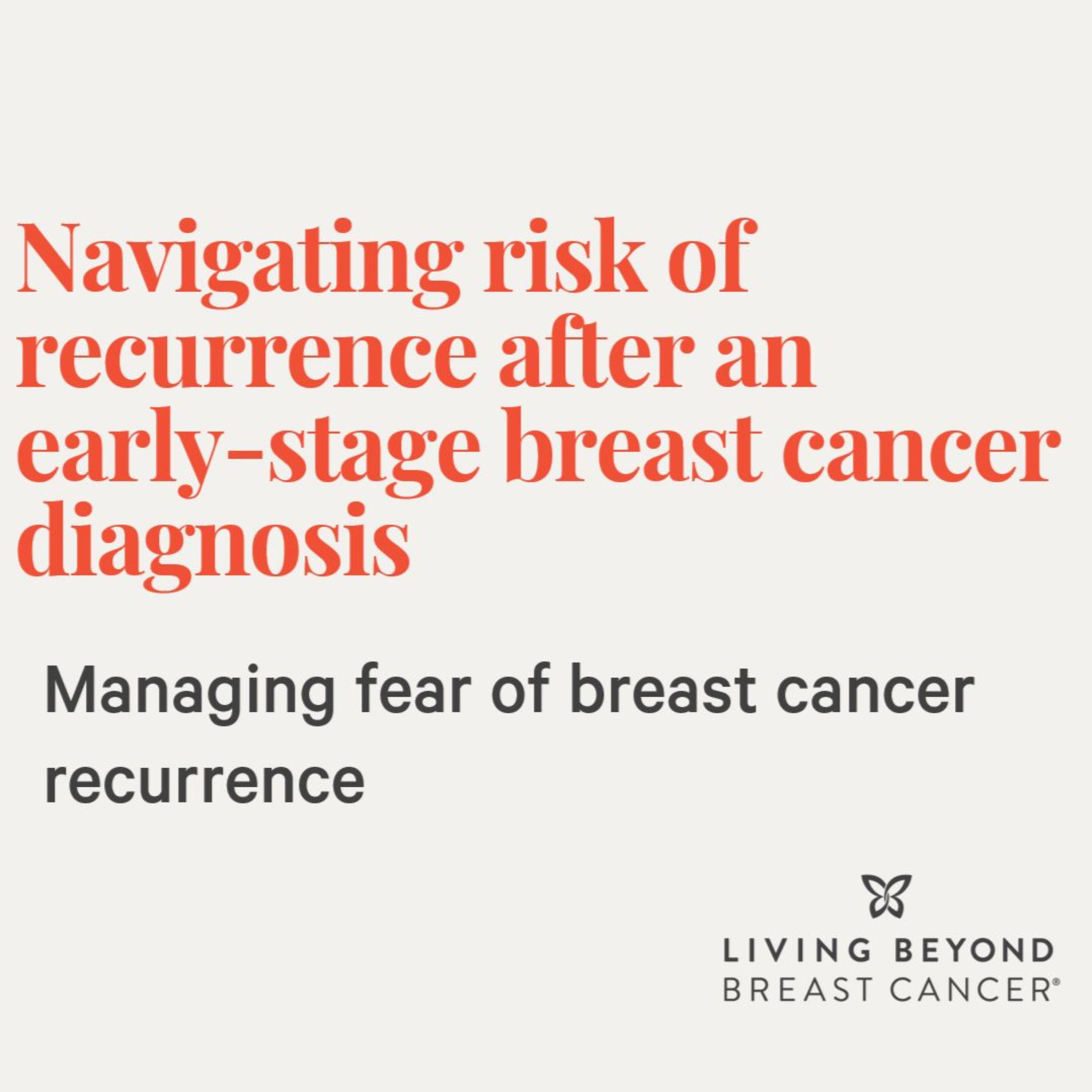 Managing fear of breast cancer recurrence episode artwork