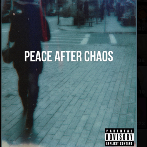 Peace After Chaos- ILY Em