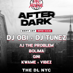 OBI's House After Dark Live Set Labor Day Weekend