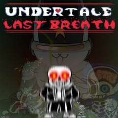 Undertale Last Breath: Phase 83  -The Filibuster
