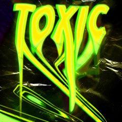 Toxic