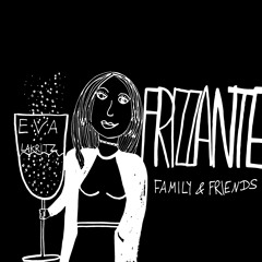 Frizzante Family & Friends #014 Eva Lakritz