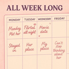 All Week Long
