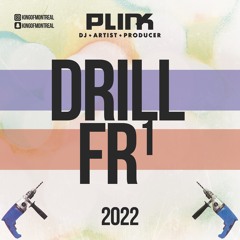 Drill FR 1 - Rap Français 2022 par DJ Plink