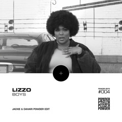 Lizzo - Boys (Jackie & Dahari Edit)