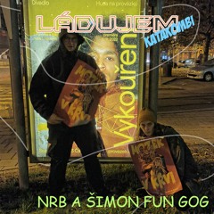 Katakombi Ládujem Cover - NRB & Šimon Fun Gog
