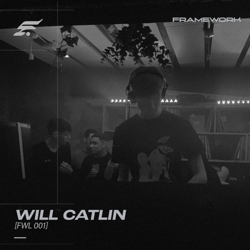 FWL 001 | Will Catlin